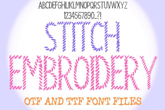 Stitch Embroidery: A Quirky Font for Creative Projects